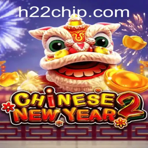Exploring the Exciting World of CHINESENEWYEAR2 with h22 PH Login